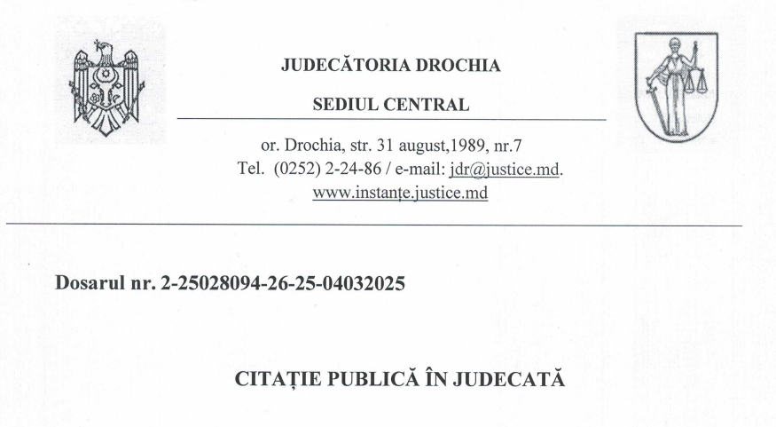 CITAȚIE PUBLICĂ ÎN JUDECATĂ – Dosarul nr. 2-2502809 4-26-25-04032025