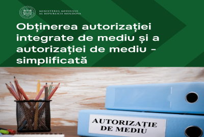 Obținerea autorizației integrate de mediu și a autorizației de mediu va fi simplificată