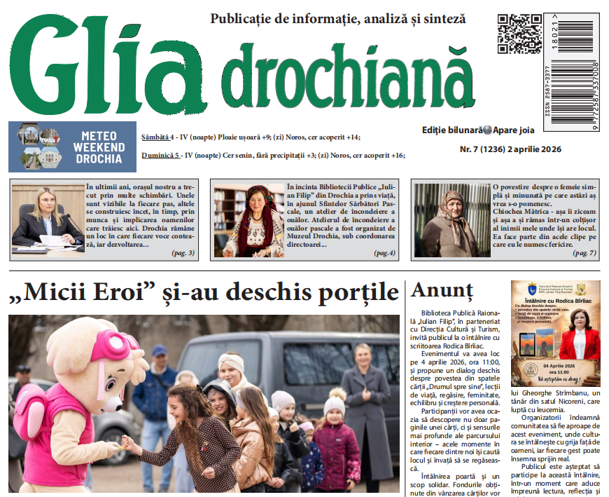 Ziarul Glia Drochiană nr. 7 din 2 aprilie 2026