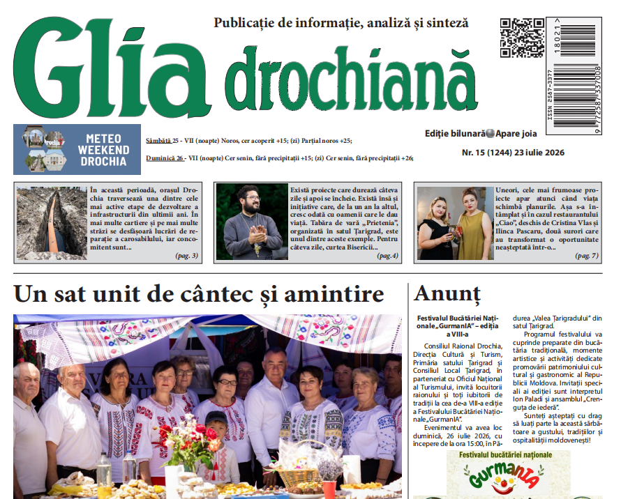 Ziarul Glia Drochiană nr. 15 din 23 iulie 2026